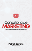 Consultoria do Conteúdo Digital (Para negócios digitais no Instagram)