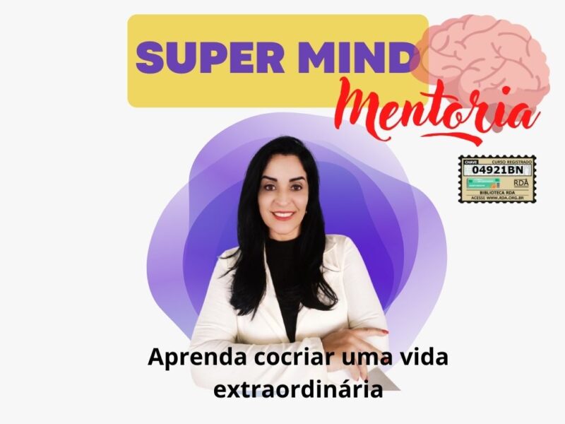 Super Mind - Mentoria