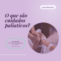 O que são cuidados paliativos?