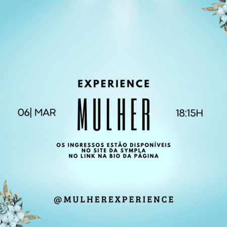 Mulher Experience