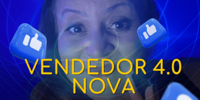 Vendedor 4.0 - nova performance