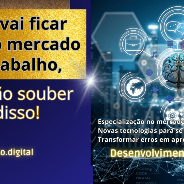 Tecnologia e carreira - Como se destacar no mercado de trabalho