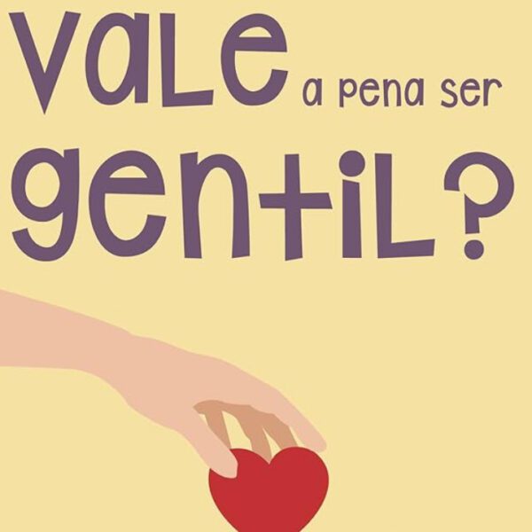 O poder da gentileza na vida e nos negócios