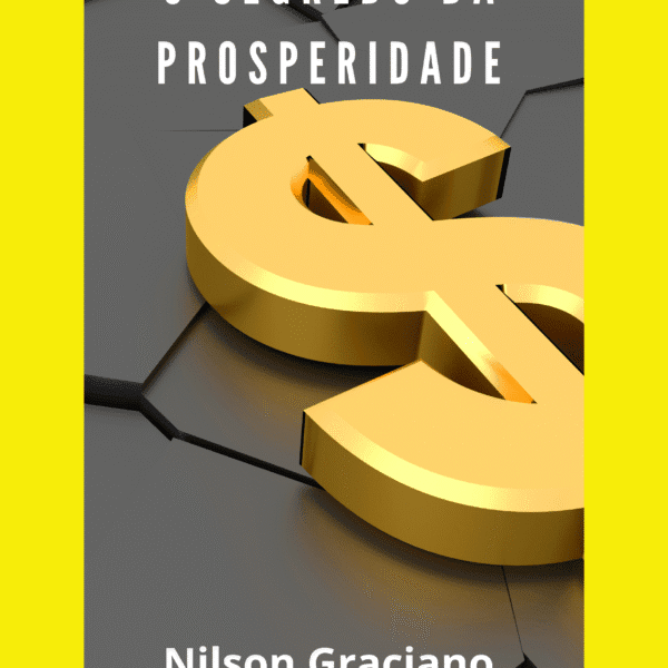O segredo da prosperidade