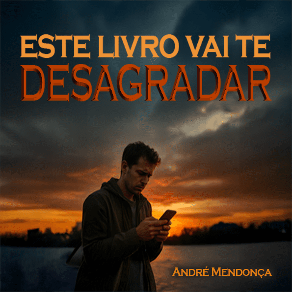 Este livro vai te DESAGRADAR