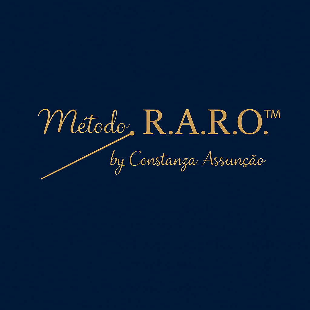 Método R.A.R.O.™ – by Constanza Assunção