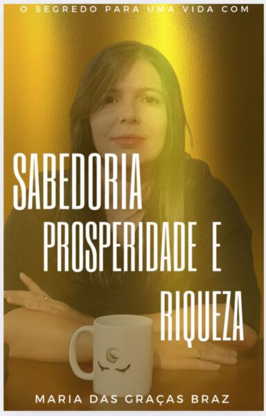 Ebooks O Segredo Para Uma Vida Com Sabedoria, Prosperidade E Riqueza ...