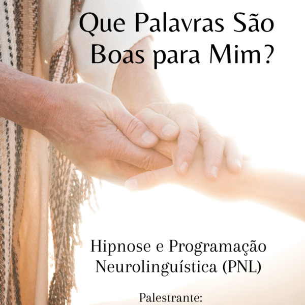 Que Palavras São Boas para Mim?