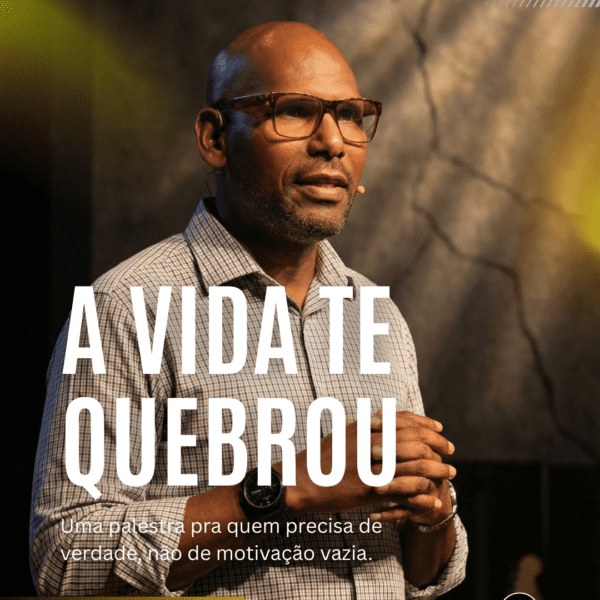 A Vida te Quebrou - descobrindo tesouros escondidos dentro de você