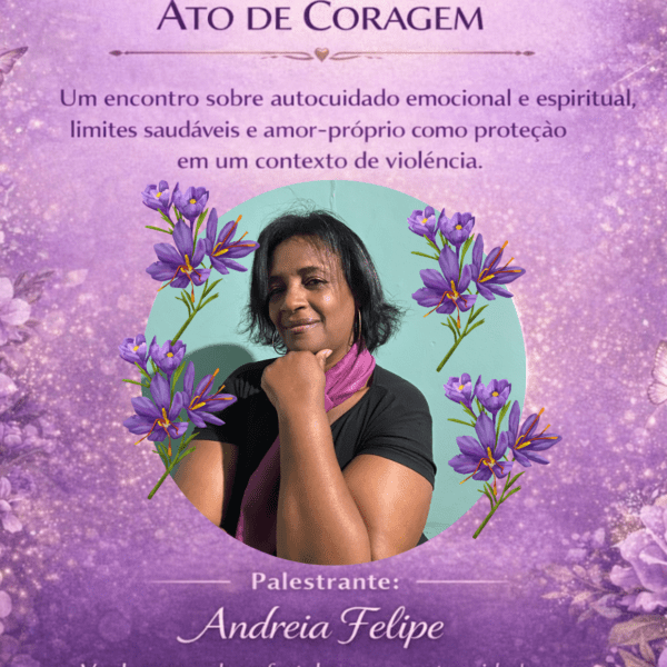 Cuidar de si, Também é um Ato de Coragem