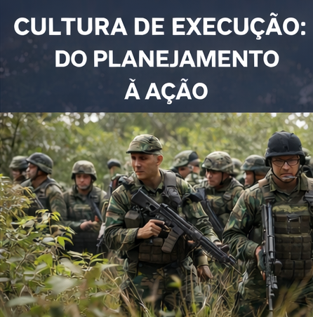 Cultura de Execução: Do Planejamento à Ação