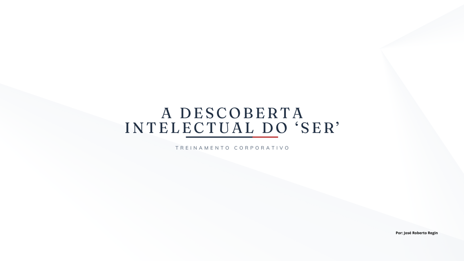 "Descoberta intelectual do 'ser'"