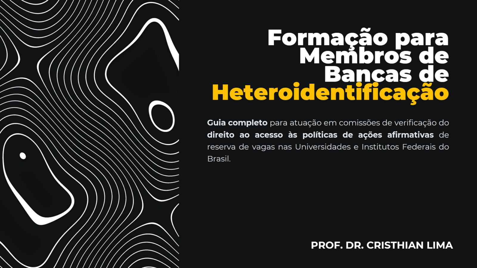 Formação para Membros de Bancas de Heteroidentificação