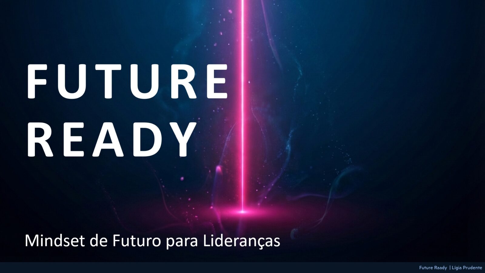 Future Ready - Metodologia CECAE