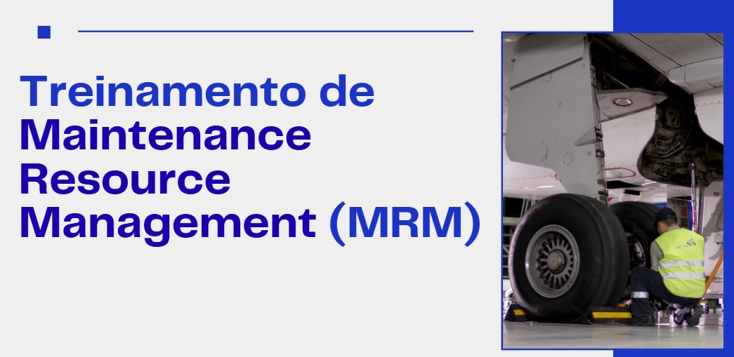 Maintenance Resource Management (MRM)