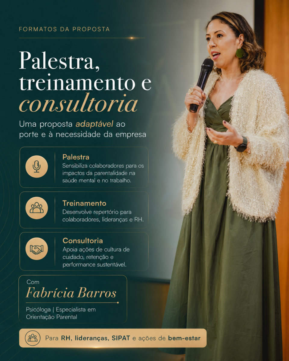 Trabalhar, cuidar e não adoecer Programa Corporativo de Parentalidade, Saúde Mental e Performance Sustentável nas Empresas