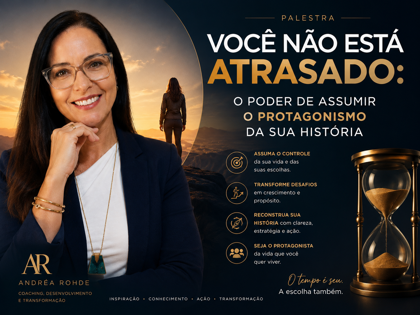 Você Não Está Atrasado. O Poder de Assumir O protagonismo da Sua História
