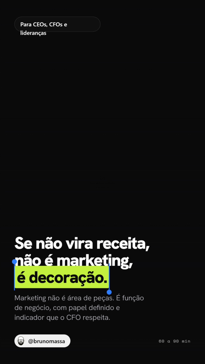 Marketing que vira Receita. Se não vira receita, não é marketing, é decoração.