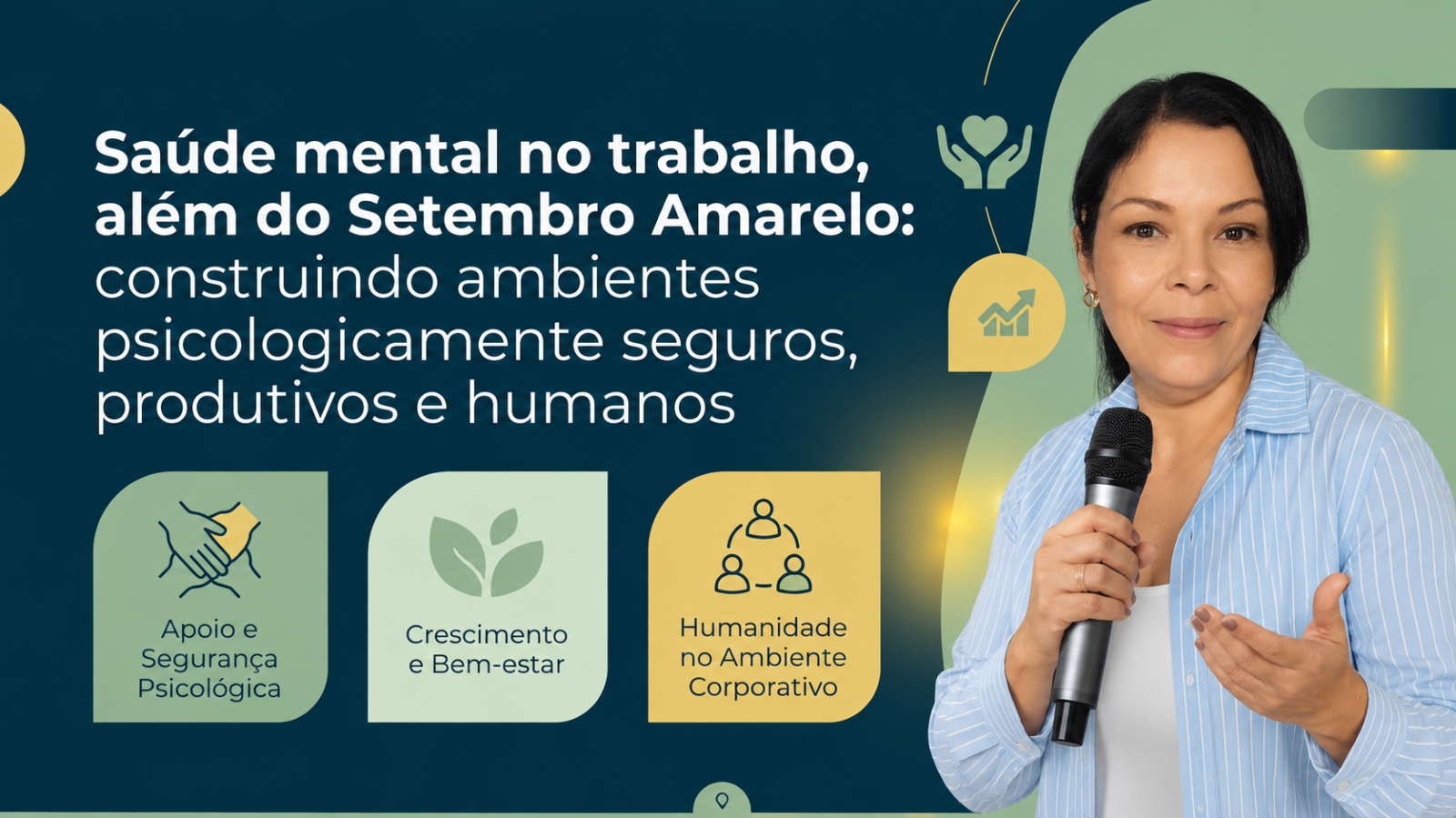 Saúde mental no trabalho, além do Setembro Amarelo: construindo ambientes psicologicamente seguros, produtivos e humanos