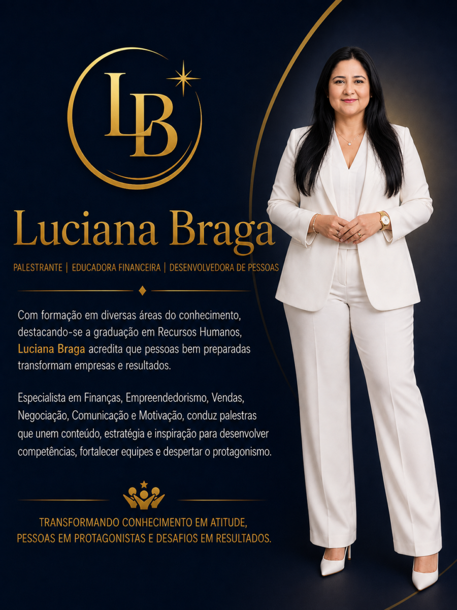 Palestrante | Educadora Financeira | Desenvolvedora de Pessoas