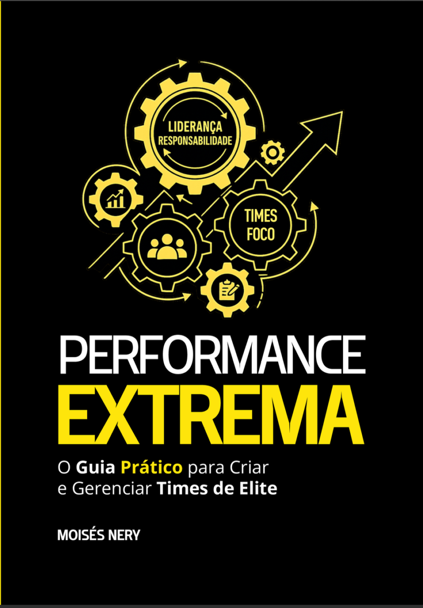 Times de Elite: como líderes transformam talento em resultado