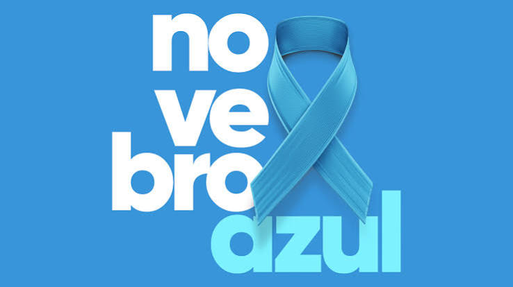 NOVEMBRO AZUL — HOMEM QUE SE CUIDA, CUIDA DE QUEM AMA