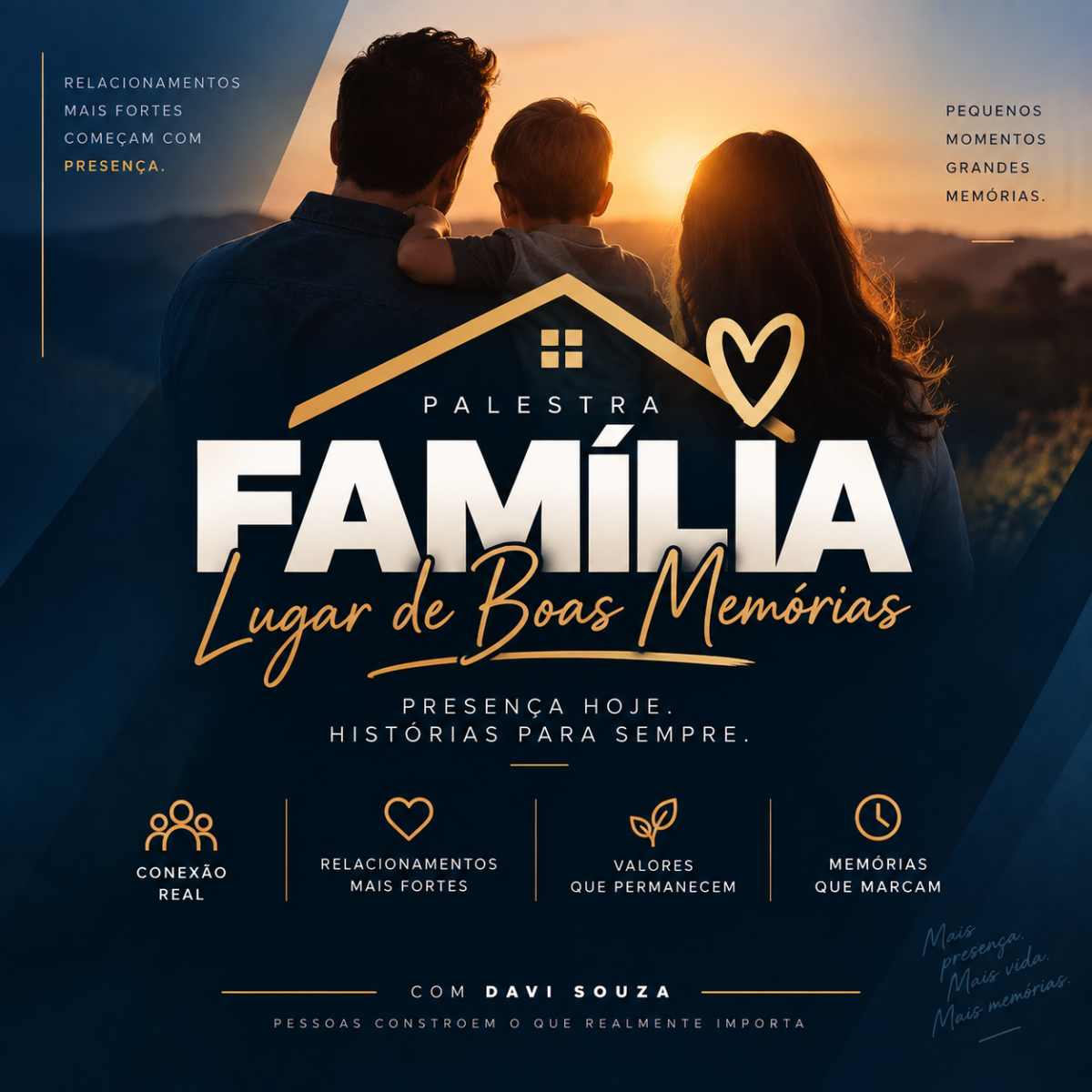 PALESTRA | FAMÍLIA: LUGAR DE BOAS MEMÓRIAS
